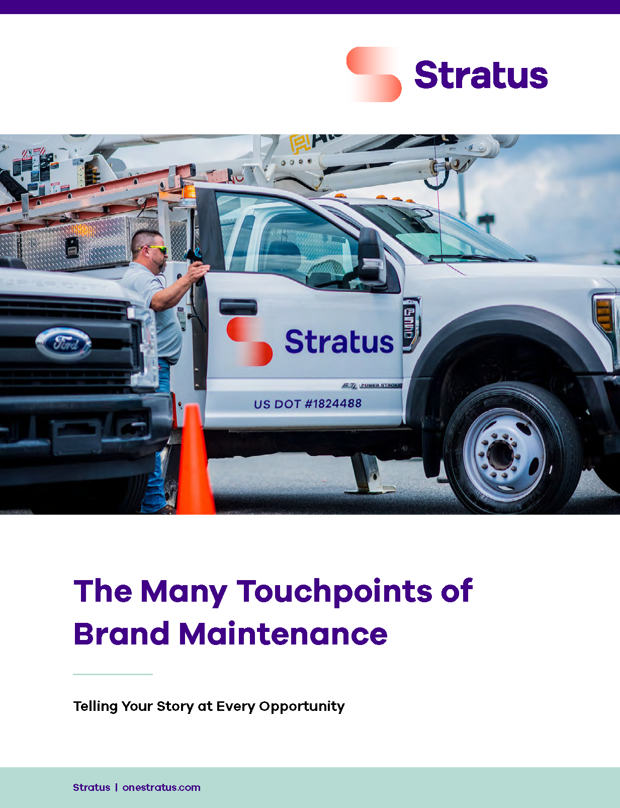 Stratus — The Many Touchpoints of Brand Maintenance